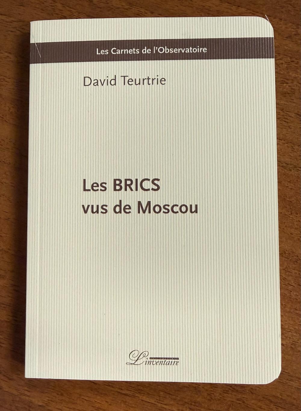« Les BRICS vus de Moscou »
